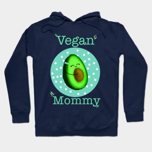 Vegan Mommy Hoodie